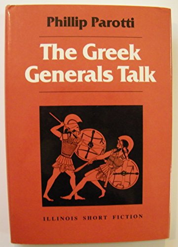 Beispielbild fr The Greek Generals Talk: Memoirs of the Trojan War zum Verkauf von Susan B. Schreiber