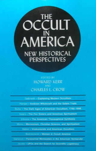Image result for The Occult in America: New Historical Perspectives