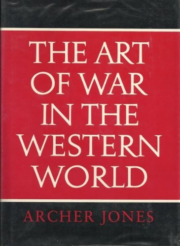 9780252013805: The Art of War in the Western World