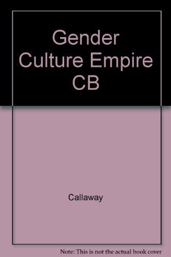 Gender, Culture and Empire (European Women in Colonial Nigeria)