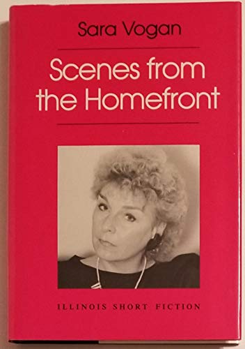 Stock image for Scenes from the Homefront (Illinois Short Fiction) for sale by UHR Books