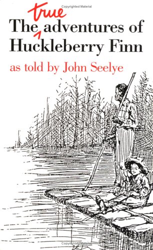 Beispielbild fr The True Adventures of Huckleberry Finn zum Verkauf von Gulf Coast Books