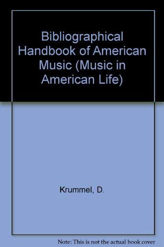 Bibliographical Handbook of American Music