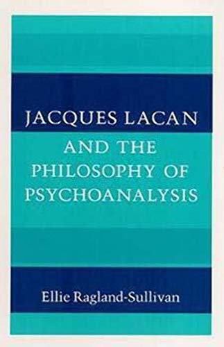 Beispielbild fr Jacques Lacan and the Philosophy of Psychoanalysis zum Verkauf von HPB Inc.