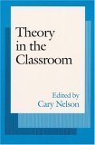 Beispielbild fr Theory in the Classroom zum Verkauf von Better World Books