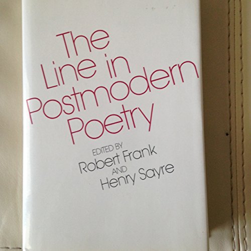 Stock image for The Line in Postmodern Poetry for sale by Harry Alter