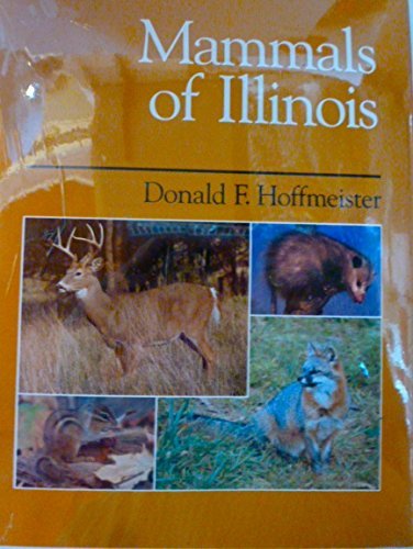 Stock image for MAMMALS OF ILLINOIS for sale by Solr Books