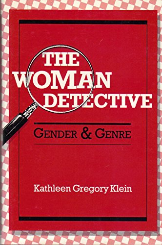 Stock image for The Woman Detective: Gender and Genre for sale by Great Northern Books