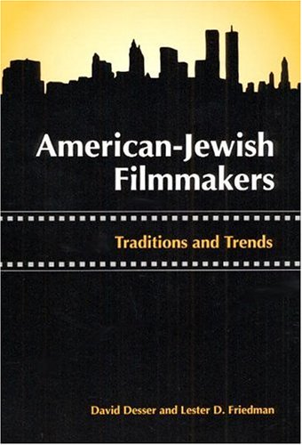 Imagen de archivo de American-Jewish Filmmakers: Traditions and Trends a la venta por HPB-Emerald