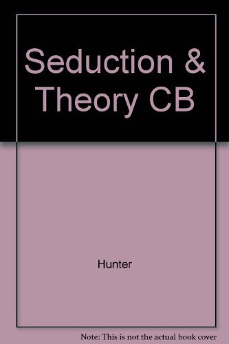 9780252016264: Seduction and Theory: Readings of Gender, Representation, and Rhetoric