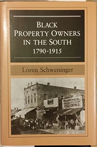 9780252016783: Black Property Owners in the South, 1790-1915