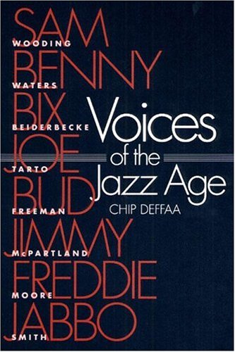 Stock image for Voices of the Jazz Age : Profiles of Eight Vintage Jazzmen for sale by Better World Books