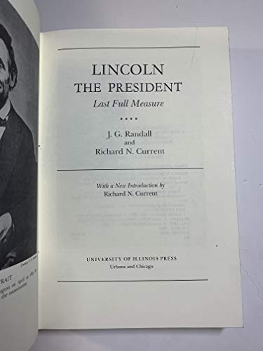 Beispielbild fr Lincoln the President: Last Full Measure zum Verkauf von HPB-Red