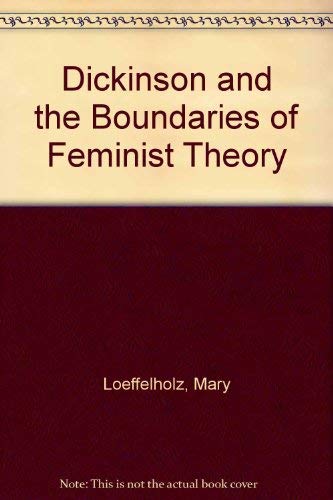 9780252017896: Dickinson and the Boundaries of Feminist Theory