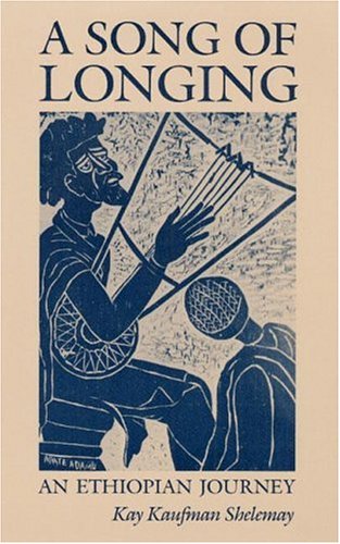 Stock image for A Song of Longing: An Ethiopian Journal (Signed) for sale by Berry Hill Book Shop