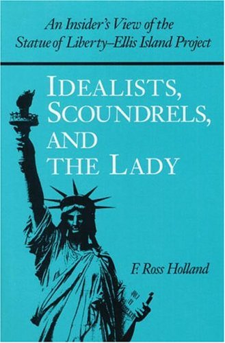 Stock image for Idealists, Scoundrels and the Lady for sale by ThriftBooks-Atlanta