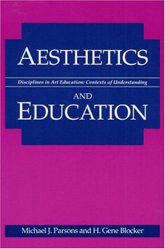 Beispielbild fr Aesthetics and Education zum Verkauf von Better World Books