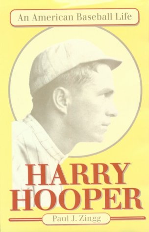 Harry Hooper: An American Baseball Life (Sport and Society Series)
