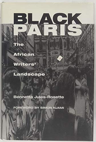 Black Paris: The African Writers' Landscape