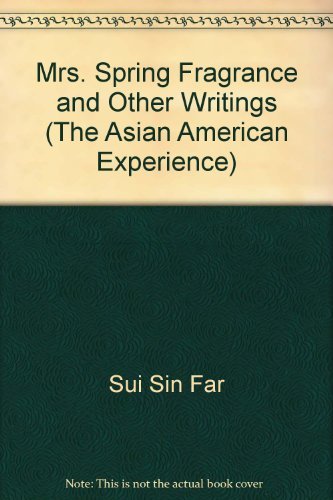 Stock image for Mrs. Spring Fragrance and Other Writings (Asian American Experience) for sale by Green Street Books
