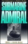 Stock image for Submarine Admiral for sale by Jen's Books