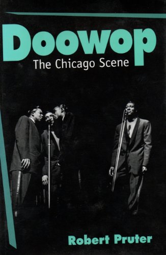 Imagen de archivo de DOOWOP. The Chicago Scene. a la venta por Hay Cinema Bookshop Limited