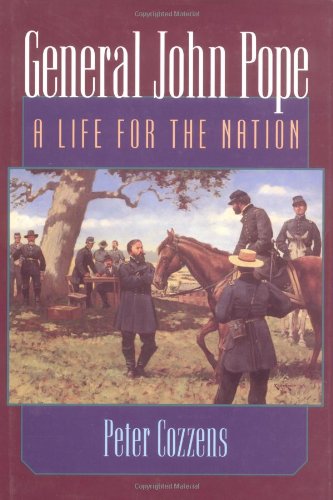 Imagen de archivo de General John Pope: A Life for the Nation a la venta por Books From California