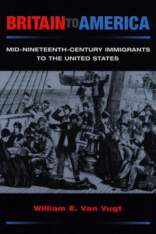 9780252024511: Britain to America: Mid-Nineteenth-Century Immigrants to the United States