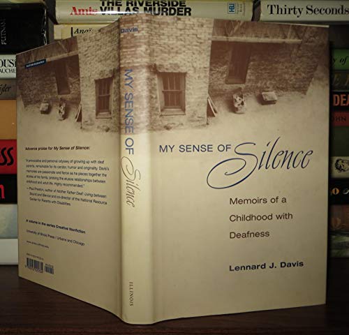 Imagen de archivo de My Sense of Silence : Memoirs of a Childhood with Deafness a la venta por Better World Books