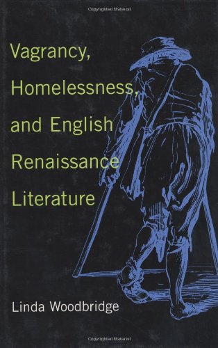 Stock image for Vagrancy, Homelessness, and English Renaissance Literature for sale by Better World Books: West