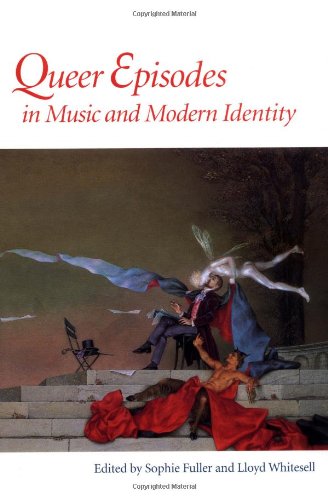Imagen de archivo de Queer Episodes in Music and Modern Identity a la venta por Better World Books