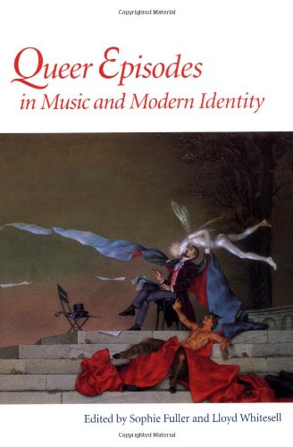 Stock image for Queer Episodes in Music and Modern Identity for sale by LEFT COAST BOOKS