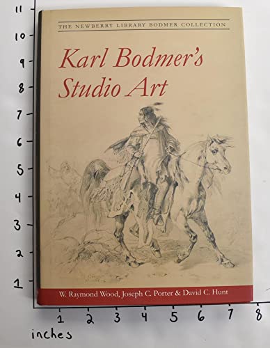 Beispielbild fr Karl Bodmer's Studio Art: THE NEWBERRY LIBRARY BODMER COLLECTION zum Verkauf von The Calico Cat Bookshop