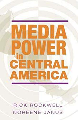 Stock image for Media Power in Central America (History of Communication) for sale by Wonder Book