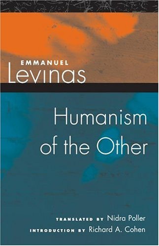 Humanism of the Other (9780252028403) by Levinas, Emmanuel; Poller, Nidra