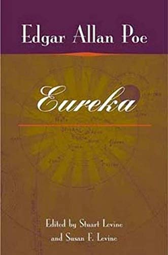 Eureka (9780252028496) by Poe, Edgar Allan; Levine, Stuart; Susan F. Levine