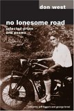 9780252028878: No Lonesome Road: Selected Prose and Poems