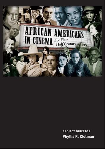 9780252028922: AFRICAN AMERICANS IN CINEMA (CD-BKLET): The First Half Century