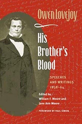 Stock image for His Brother's Blood: Speeches and Writings, 1838-64 for sale by GF Books, Inc.