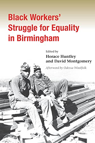 Stock image for Black Workers' Struggle for Equality in Birmingham (Working Class in American History) for sale by HPB-Red