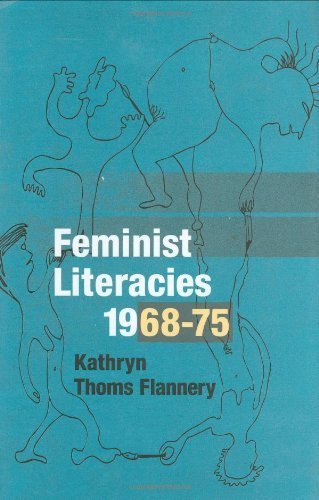 Beispielbild fr Feminist Literacies, 1968-75 zum Verkauf von Better World Books