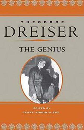 The Genius (The Dreiser Edition) (9780252031007) by Dreiser, Theodore