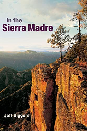 9780252031014: In the Sierra Madre [Idioma Ingls]