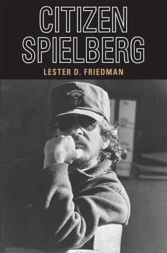 9780252031144: Citizen Spielberg