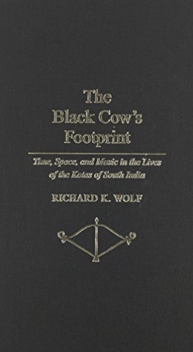 Beispielbild fr Black Cow's Footprint: Time, Space & Music in the Lives of the Kotas of South India. zum Verkauf von Powell's Bookstores Chicago, ABAA