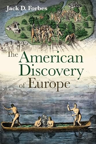 9780252031526: The American Discovery of Europe