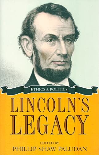 Stock image for Lincoln's Legacy: Ethics and Politics for sale by More Than Words