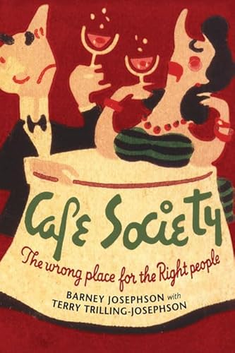 Beispielbild fr Cafe Society: The wrong place for the Right People (Music in American Life) zum Verkauf von Rye Berry Books