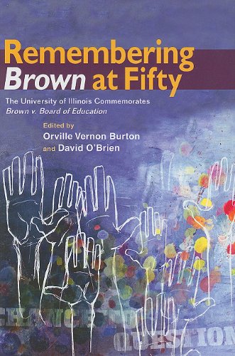 Imagen de archivo de Remembering Brown at Fifty: The University of Illinois Commemorates Brown v. Board of Education a la venta por HPB-Red