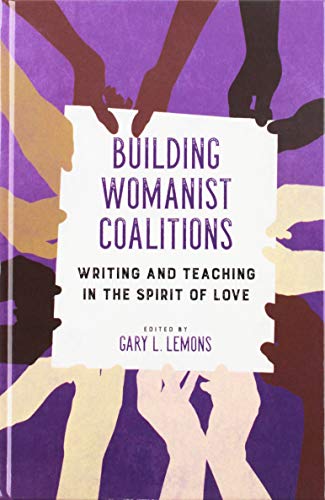 Stock image for Building Womanist Coalitions for sale by Blackwell's